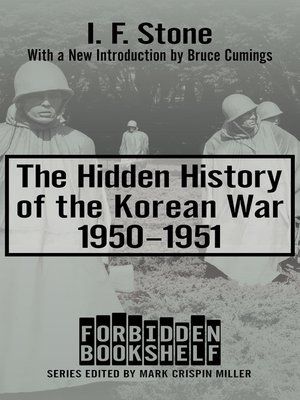 cover image of The Hidden History of the Korean War, 1950–1951